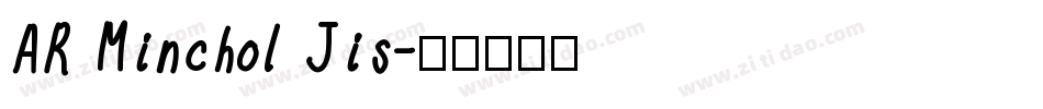 AR Minchol Jis字体转换